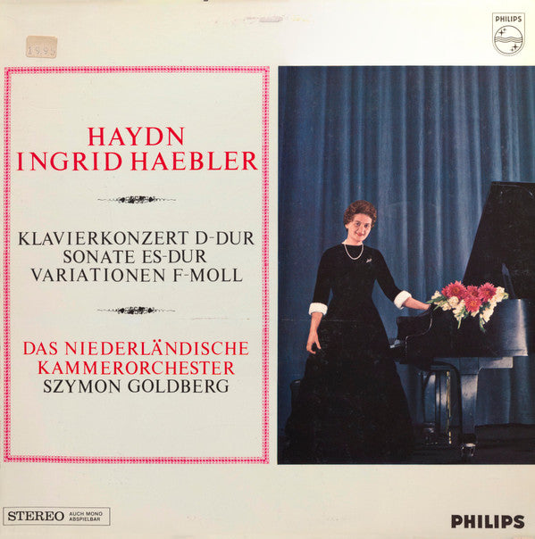 Joseph Haydn — Ingrid Haebler - Netherlands Chamber Orchestra / Szymon Goldberg : Klavierkonzert D-Dur/ Sonate Es-Dur/ Variationen F-Moll (LP, Comp)