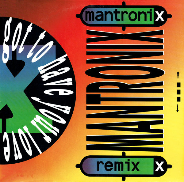 Mantronix : Got To Have Your Love (Remix) (12")