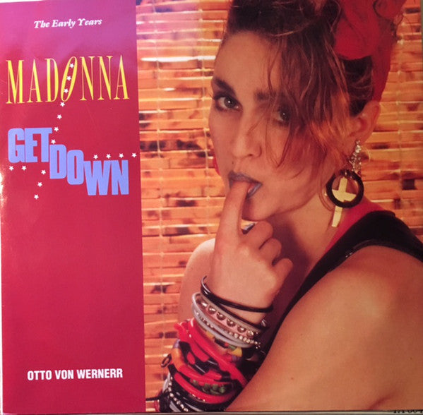 Madonna, Otto Von Wernherr : Get Down (12")