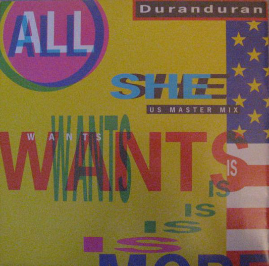 Duran Duran : All She Wants Is (US Master Mix) (12")
