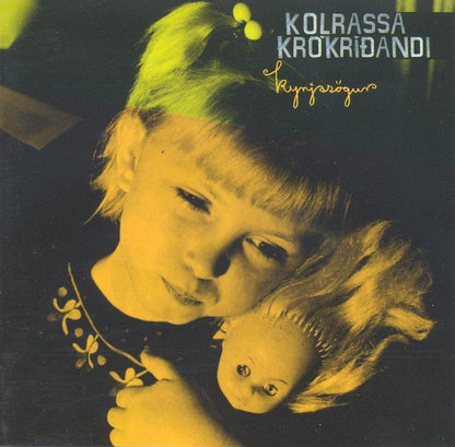 Kolrassa Krókríðandi : Kynjasögur (CD, Album)