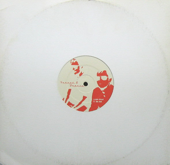 Fernet & Branco : Now Disco! (12", S/Sided)
