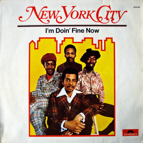 New York City : I'm Doin' Fine Now (LP, Album)