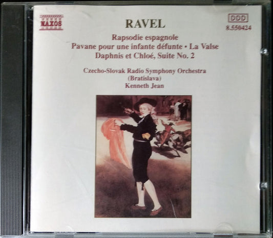 Maurice Ravel, Slovak Radio Symphony Orchestra, Kenneth Jean : Rapsodie Espagnole / Pavane Pour Une Infante Defunte / La Valse / Daphnis Et Chloe, Suite No.2 (CD)