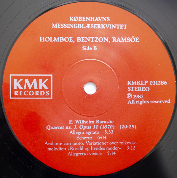 Københavns Messingblæserkvintet, Vagn Holmboe, Niels Viggo Bentzon, Wilhelm Ramsöe : Holmboe, Bentzon, Ramsöe (LP)