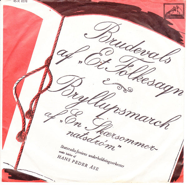 Statsradiofoniens Underholdningsorkester : Brudevals (7", Single, RE)