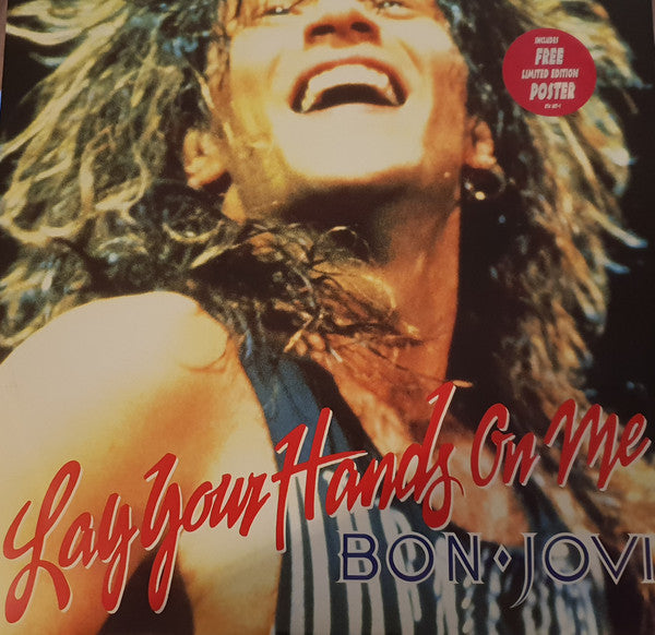 Bon Jovi : Lay Your Hands On Me (12", Maxi, Ltd, Pos)