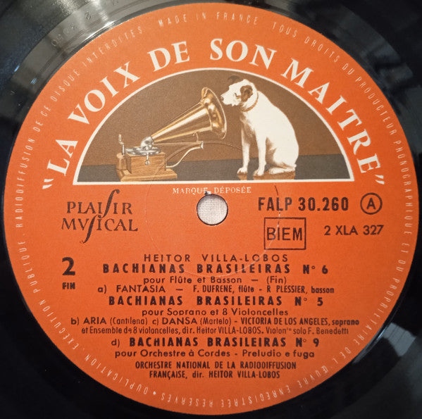 Heitor Villa-Lobos - Victoria De Los Angeles, Fernand Dufrène, René Plessier, Orchestre National De La R.T.F., Heitor Villa-Lobos : Quatre Bachianas Brasileiras : No 2 Pour Orchestre / No 5 Pour Soprano Et 8 Violoncelles  /  No 6 Pour Flûte Et Basson / No 9 Pour Orchestre A Cordes (LP)