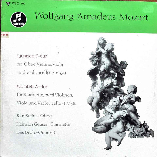 Wolfgang Amadeus Mozart, Karl Steins, Heinrich Geuser, Drolc-Quartett : Oboenquartett F-dur KV370, Klarinettenquintett A-dur KV 581 (LP, Mono)