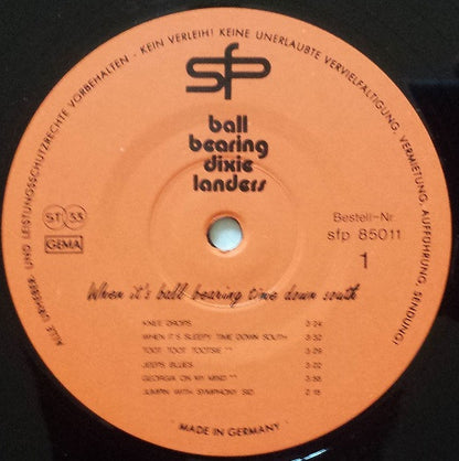 Ball Bearing Dixielanders : When It's Ball Bearing Time Down South (LP)