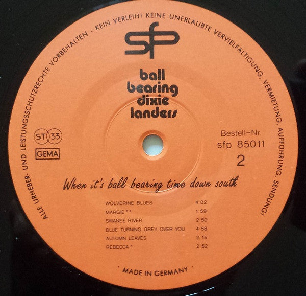 Ball Bearing Dixielanders : When It's Ball Bearing Time Down South (LP)