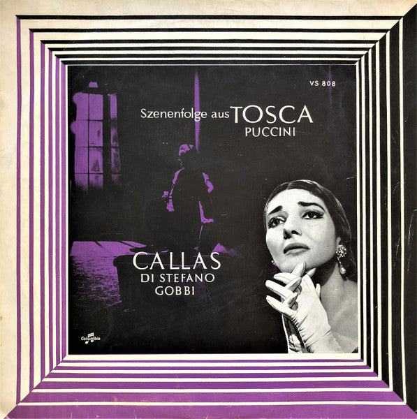 Giacomo Puccini / Maria Callas, Giuseppe di Stefano, Tito Gobbi : Szenenfolge Aus Tosca (10")