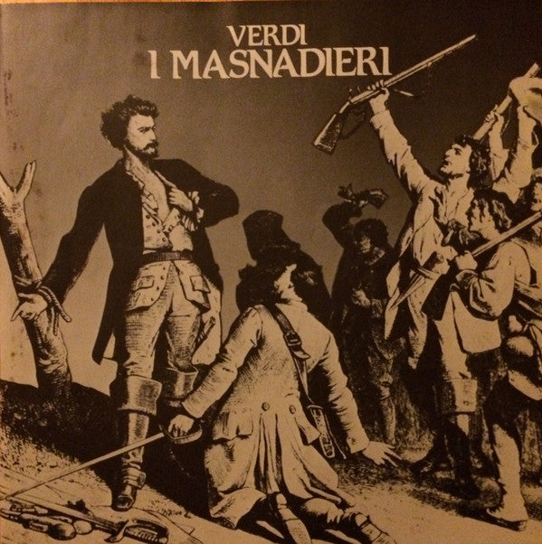 Giuseppe Verdi - Joan Sutherland, Franco Bonisolli, Samuel Ramey, Matteo Manuguerra, The Welsh National Opera Orchestra & Welsh National Opera Chorus, Richard Bonynge : I Masnadieri (3xLP, Album + Box)