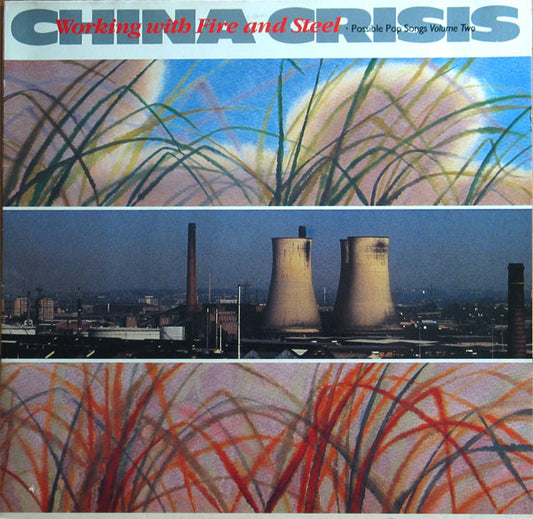 China Crisis : Working With Fire And Steel (Possible Pop Songs Volume Two) (LP, Album)