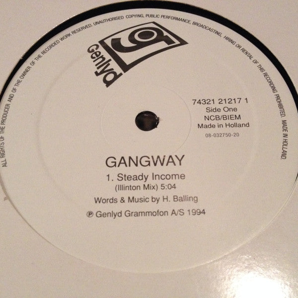 Gangway : Steady Income / Everything Seems To Go My Way (12")