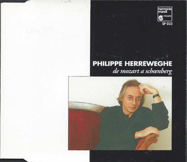 Philippe Herreweghe : De Mozart À Schoenberg (CD, Smplr)
