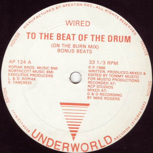 Wired (3) : To The Beat Of The Drum (12")