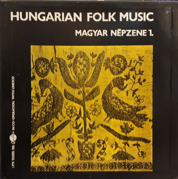 Various : Hungarian Folk Music I. = Magyar Népzene I. (Box + 4xLP)