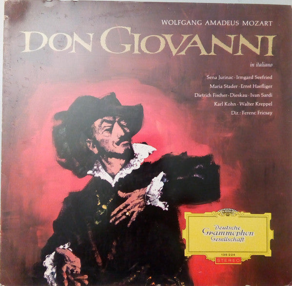 Wolfgang Amadeus Mozart - Sena Jurinac · Irmgard Seefried · Maria Stader · Ernst Haefliger · Dietrich Fischer-Dieskau · Ivan Sardi · Karl Kohn · Walter Kreppel, Ferenc Fricsay : Don Giovanni - In Italiano (LP)