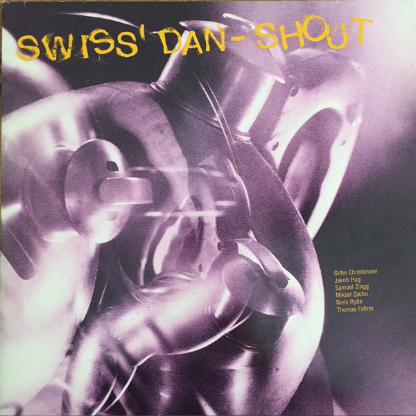 Swiss' Dan-Shout : Untitled  (LP, Album)