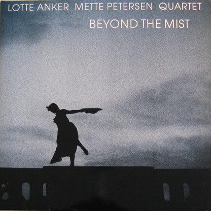 Lotte Anker Mette Petersen Quartet : Beyond The Mist (LP, Album, Gat)