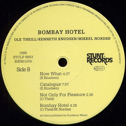 Ole Theill / Kenneth Knudsen / Mikkel Nordsø : Bombay Hotel (LP, Album)