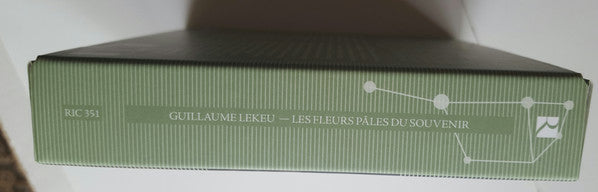 Guillaume Lekeu : Les Fleurs Pâles Du Souvenir... Complete Works (8xCD, Album + Box, Comp)