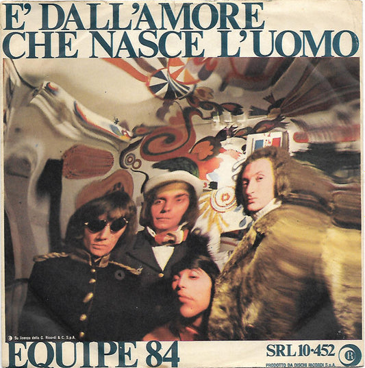 Equipe 84 :  È Dall'Amore Che Nasce L'Uomo / 29 Settembre  (7")