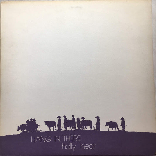 Holly Near : Hang In There (LP, Album)