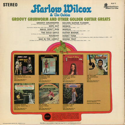 Harlow Wilcox And The Oakies : Groovy Grubworm And Other Golden Guitar Greats (LP, Album, Pit)