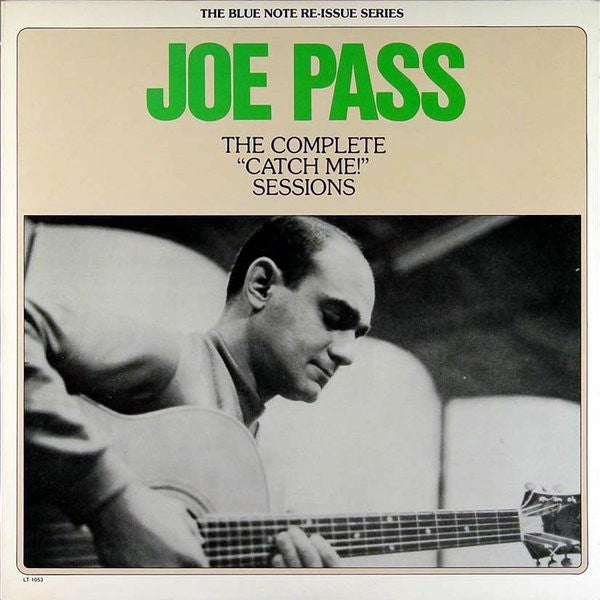 Joe Pass : The Complete "Catch Me!" Sessions (LP, Album, RE)