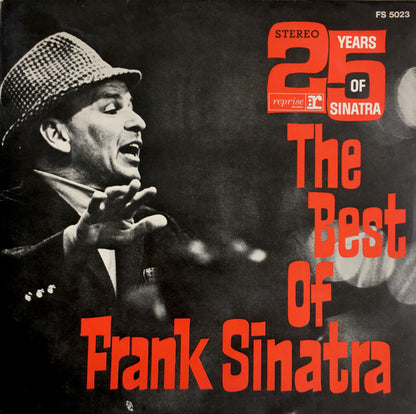 Frank Sinatra : 25 Years Of Sinatra - The Best Of Frank Sinatra (LP, Comp)