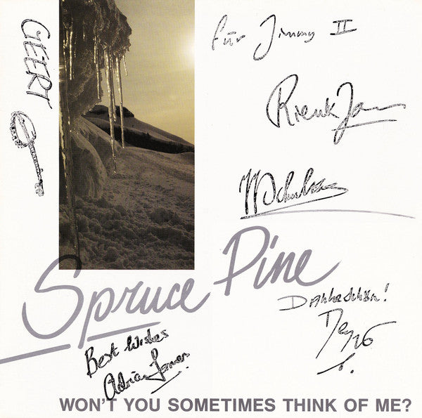 Spruce Pine : Won't You Sometimes Think Of Me (LP, Album)