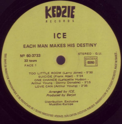 Ice (3) : Each Man Makes His Destiny (LP, Album, Gat)