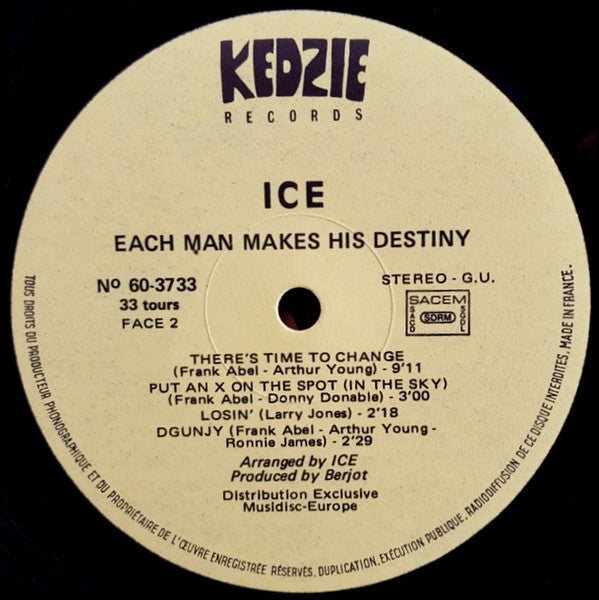 Ice (3) : Each Man Makes His Destiny (LP, Album, Gat)