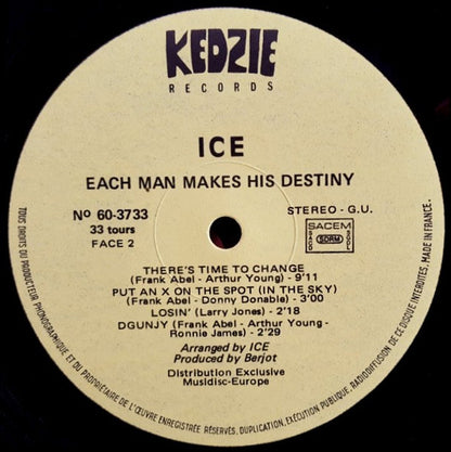 Ice (3) : Each Man Makes His Destiny (LP, Album, Gat)