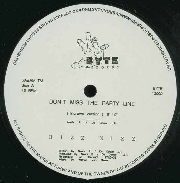 Bizz Nizz : Don't Miss The Party Line (12")