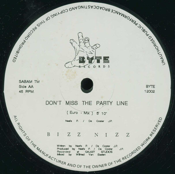 Bizz Nizz : Don't Miss The Party Line (12")