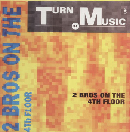 2 Brothers On The 4th Floor : Turn Da Music Up (12")