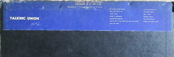 Pete Seeger & Chorus / The Almanac Singers : The Original Talking Union With The Almanac Singers & Other Union Songs With Pete Seeger & Chorus (LP, RE)