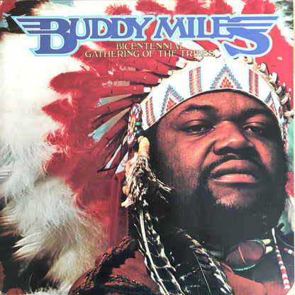 Buddy Miles : Bicentennial Gathering Of The Tribes (LP, Album)