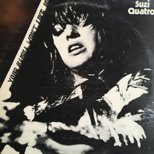 Suzi Quatro : Your Mamma Won't Like Me (LP, Album)