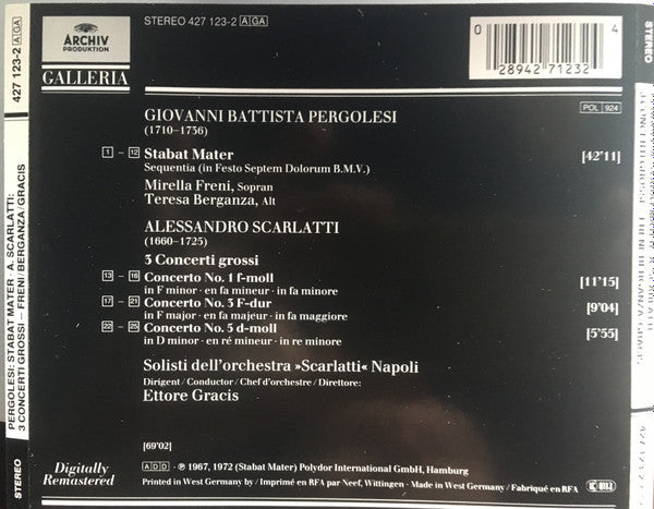 Giovanni Battista Pergolesi, Alessandro Scarlatti – Mirella Freni • Teresa Berganza - Solisti Dell'Orchestra "Scarlatti" Napoli - Ettore Gracis : Stabat Mater / 3 Concerti Grossi (CD, Album, Comp, RM, RP)