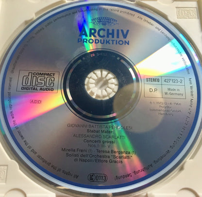 Giovanni Battista Pergolesi, Alessandro Scarlatti – Mirella Freni • Teresa Berganza - Solisti Dell'Orchestra "Scarlatti" Napoli - Ettore Gracis : Stabat Mater / 3 Concerti Grossi (CD, Album, Comp, RM, RP)