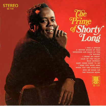 Shorty Long (2) : The Prime Of Shorty Long (LP, Album)