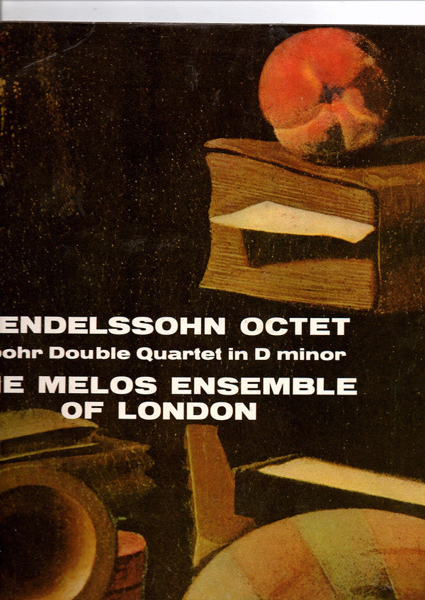 Felix Mendelssohn-Bartholdy / Louis Spohr - Melos Ensemble Of London : Oktett Es-dur, Op. 20 / Doppel-Quartett D-moll, Op. 65 (LP)