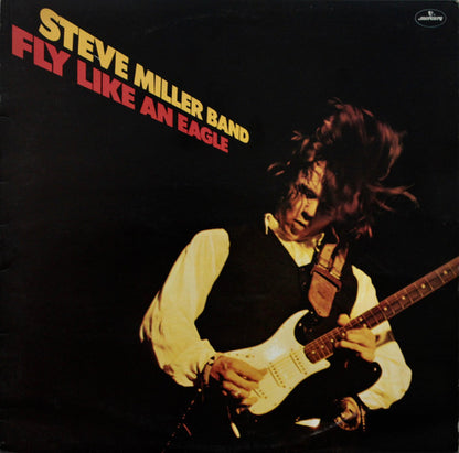 Steve Miller Band : Fly Like An Eagle (LP, Album)