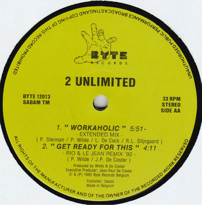 2 Unlimited : Workaholic (12")