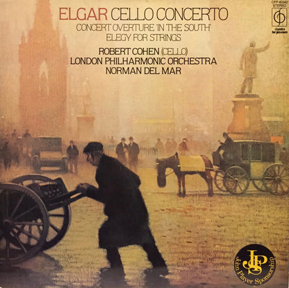 Sir Edward Elgar, Robert Cohen, London Philharmonic Orchestra, Norman Del Mar : Cello Concerto / Concert Overture 'In The South' / Elegy For Strings (LP, RE)