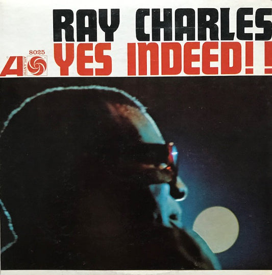 Ray Charles : Yes Indeed! (LP, Album, Mono, RP)